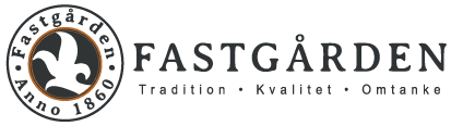 Fastgården - Tradition, Kvalitet, Omtanke